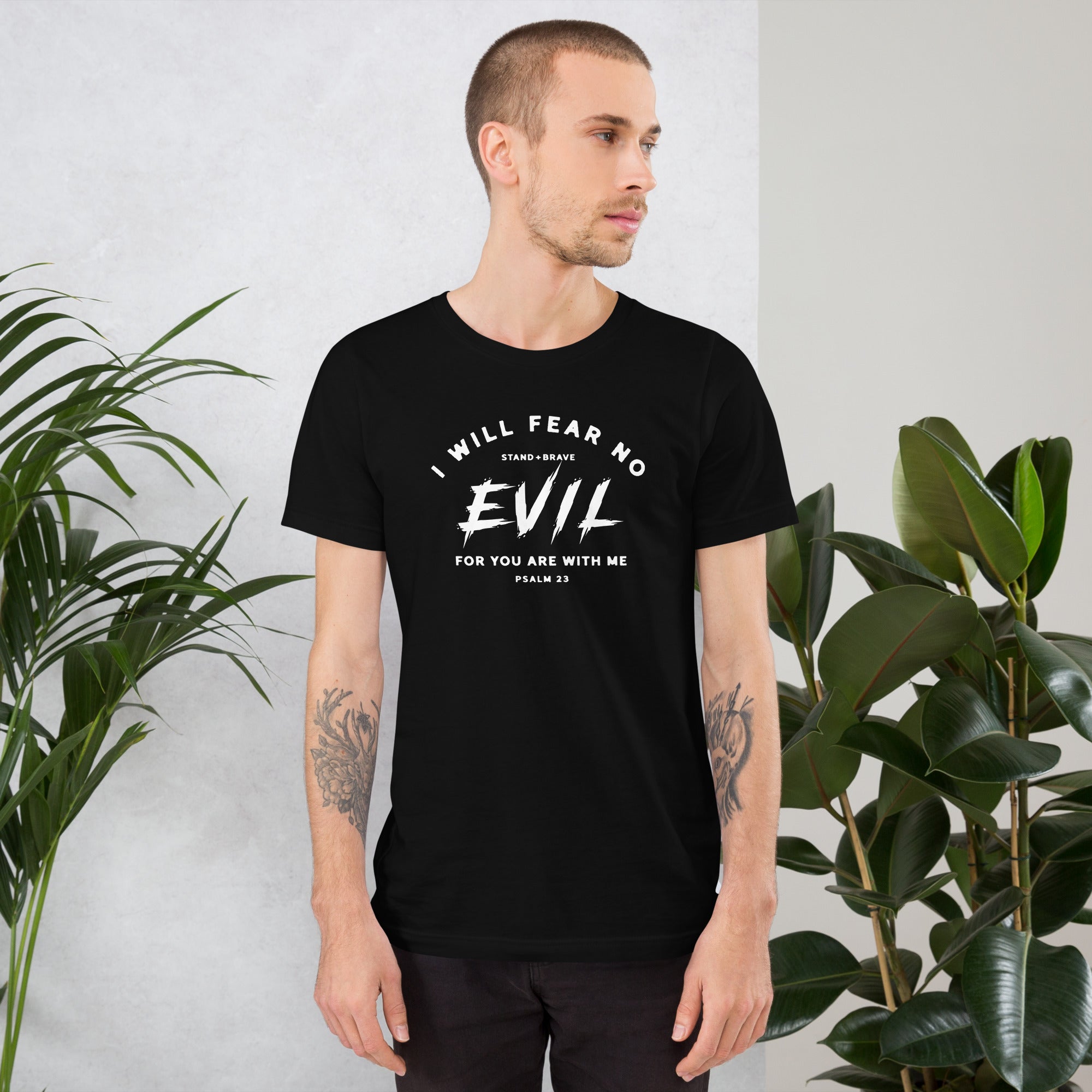 Psalm 23 I Will Fear No Evil - Scripture Shirt for Men