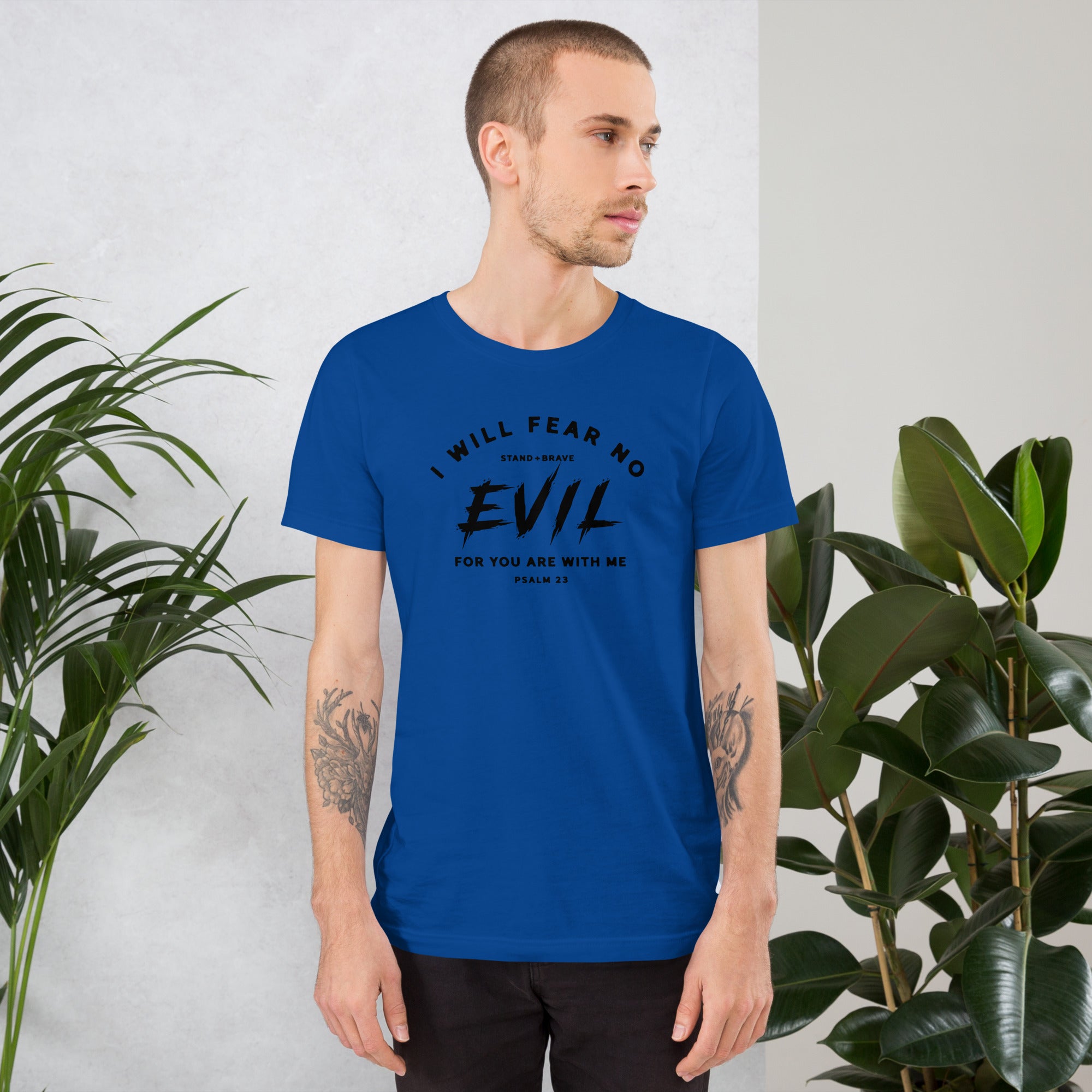 Psalm 23 I Will Fear No Evil - Scripture Shirt for Men